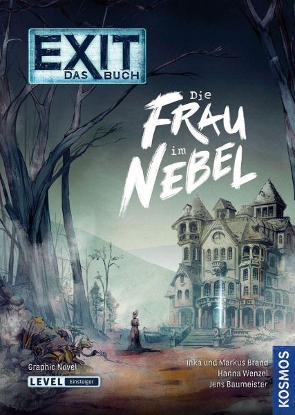 EXIT - Das Buch - Die Frau im Nebel