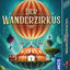 Der Wanderzirkus