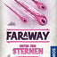 Faraway Unter den Sternen Erweiterung